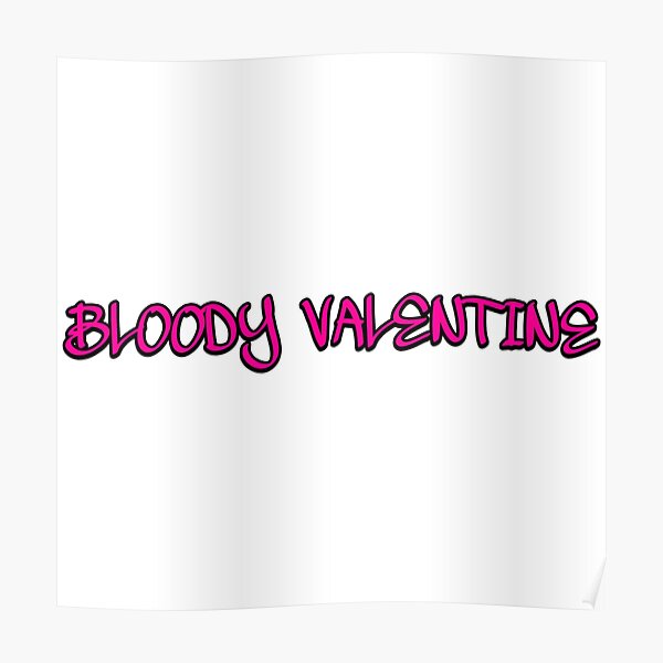 Bloody Valentine sticker - Machine Gun Kelly Poster RB1208 product Offical machine gun kelly Merch